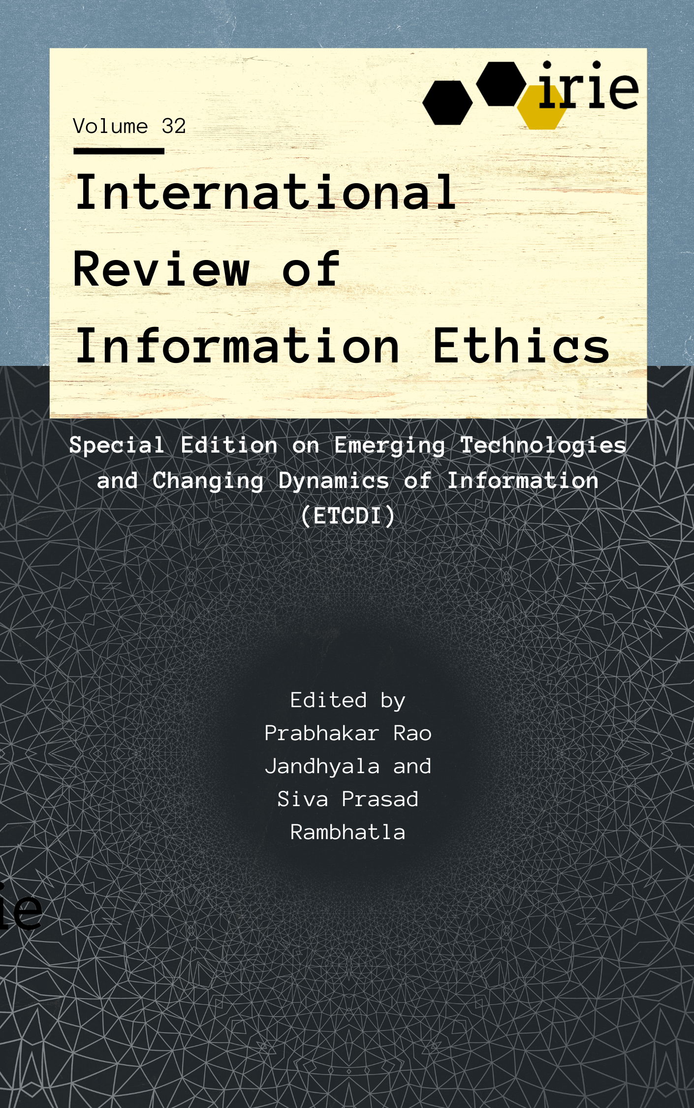 					View Vol. 32 No. 1 (2022): Emerging Technologies and Changing Dynamics of Information (ETCDI) Special Issue
				