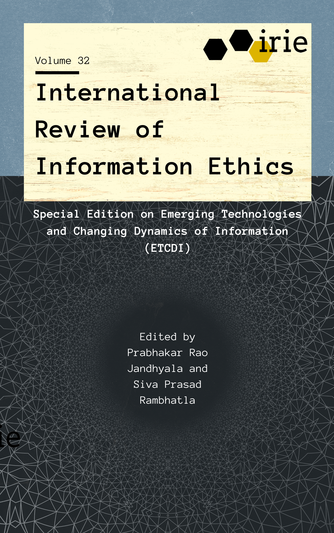 					Afficher Vol. 32 No. 1 (2022): Emerging Technologies and Changing Dynamics of Information (ETCDI) Special Issue
				